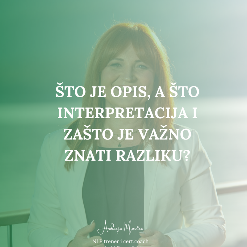 Lekcija : Što je opis, a što interpretacija i zašto je važno znati razliku?             ?